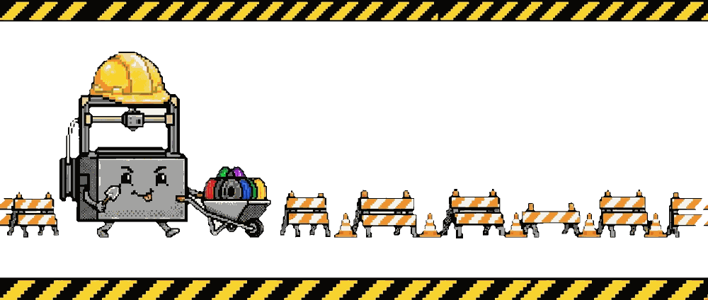 Under construction: a pixel-art printer in a yellow hard hat pushing a wheelbarrow of filament spools past a row of construction barriers.